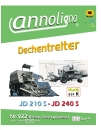Dechentreiter Mähdrescher Typ JD 210S & JD 240S Bild- Bedienungsanleitung & Bild- Ersatzteilliste & Explosionszeichnungen - annoligno 922